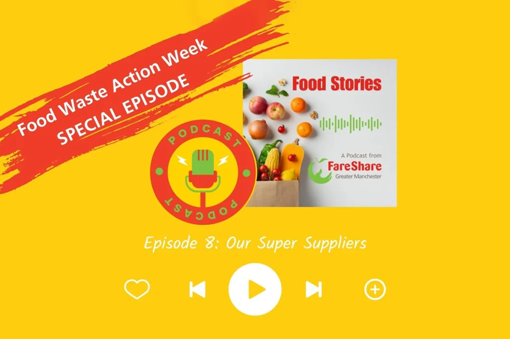 Food Stories Episode 8 - our super suppliers
